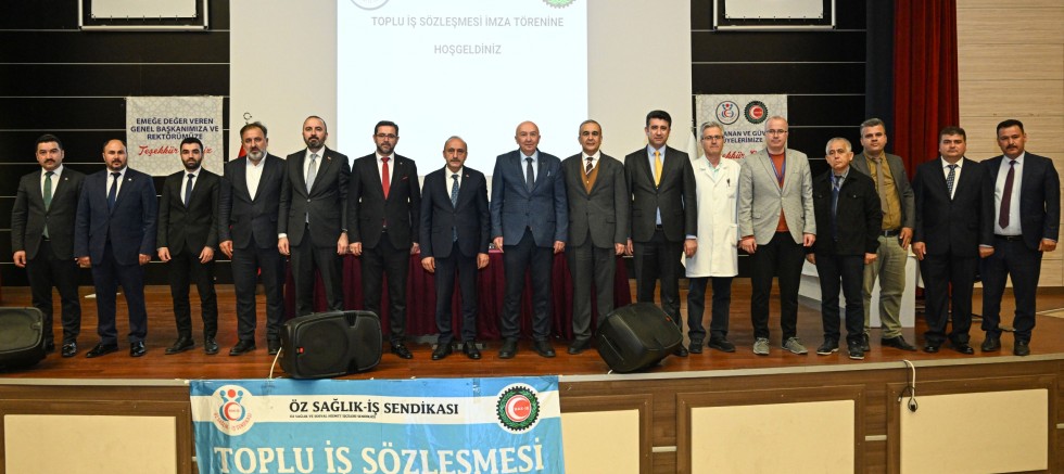 KSÜ VE ÖZ SAĞLIK-İŞ SENDİKASI ARASINDA TOPLU İŞ SÖZLEŞMESİ İMZALANDI