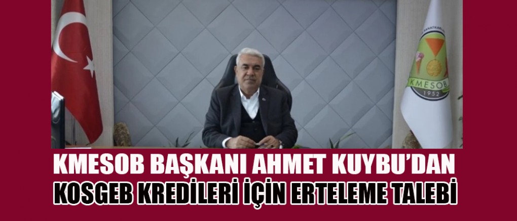 BAŞKAN KUYBU: ESNAFIMIZ YOĞUN BİR ÖDEME GÜÇLÜĞÜ İÇERİSİNDE