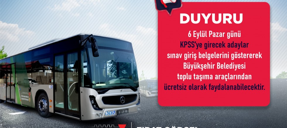 BÜYÜKŞEHİR’DEN KPSS ADAYLARINA ÜCRETSİZ ULAŞIM DESTEĞİ
