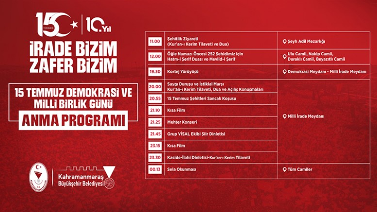 DEMOKRASİ ZAFERİNİN 10’UNCU YILINDA KAHRAMANMARAŞ MEYDANLARDA BULUŞACAK