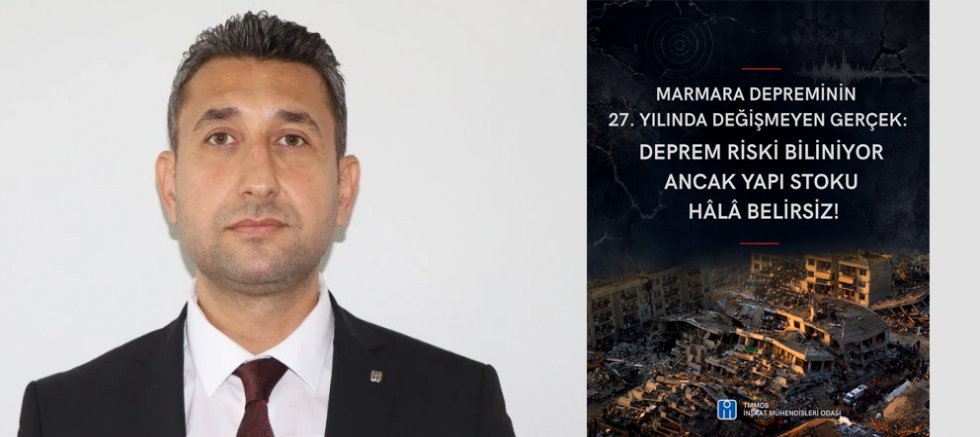 17 AĞUSTOS DEPREMİNİN 27. YILINDA ÇARPICI UYARI: TÜRKİYE’NİN YAPI STOKU HÂLÂ BELİRSİZ