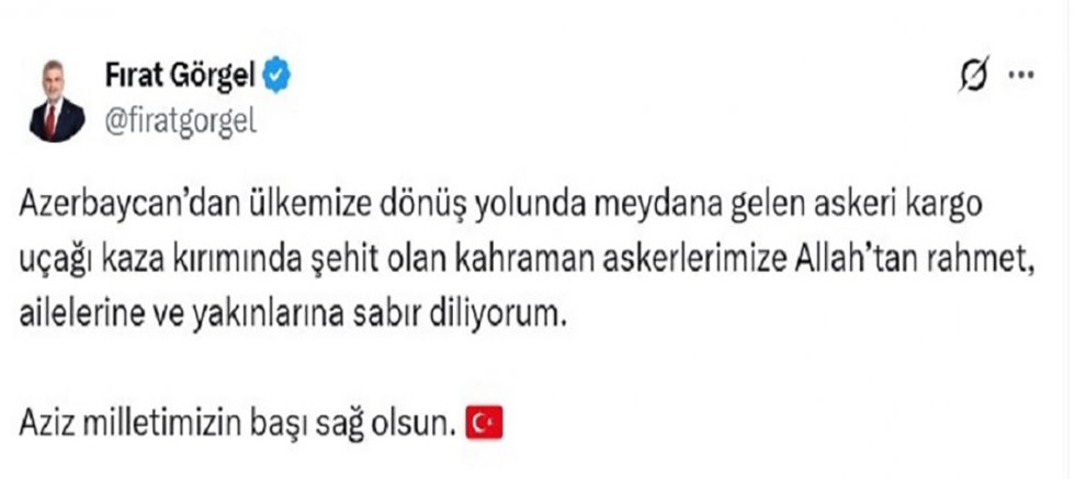BAŞKAN GÖRGEL: “AZİZ MİLLETİMİZİN BAŞI SAĞ OLSUN”