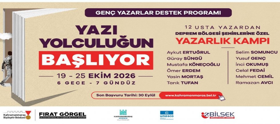 BÜYÜKŞEHİR, DEPREM BÖLGESİNDEKİ GENÇ YAZARLARI ‘YAZARLIK KAMPI’NDA BULUŞTURUYOR