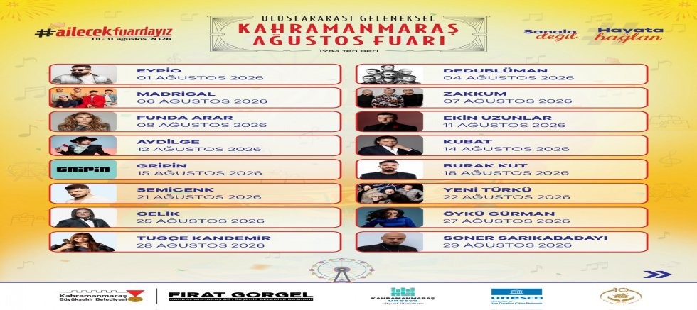 GELENEKSEL AĞUSTOS FUARI’NDA KAHRAMANMARAŞ MÜZİĞE DOYACAK