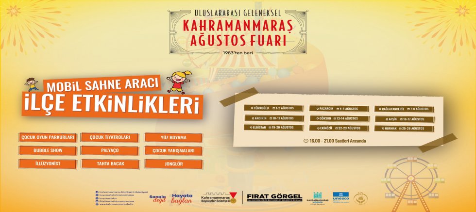 GELENEKSEL AĞUSTOS FUARI’NIN ÇOCUK ETKİNLİKLERİ İLÇELERE TAŞINIYOR