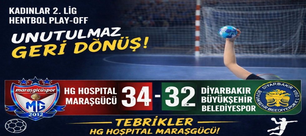 MARAŞGÜCÜSPOR’DAN MÜTHİŞ GERİ DÖNÜŞ! DİYARBAKIR BŞB’Yİ 34-32 MAĞLUP ETTİ