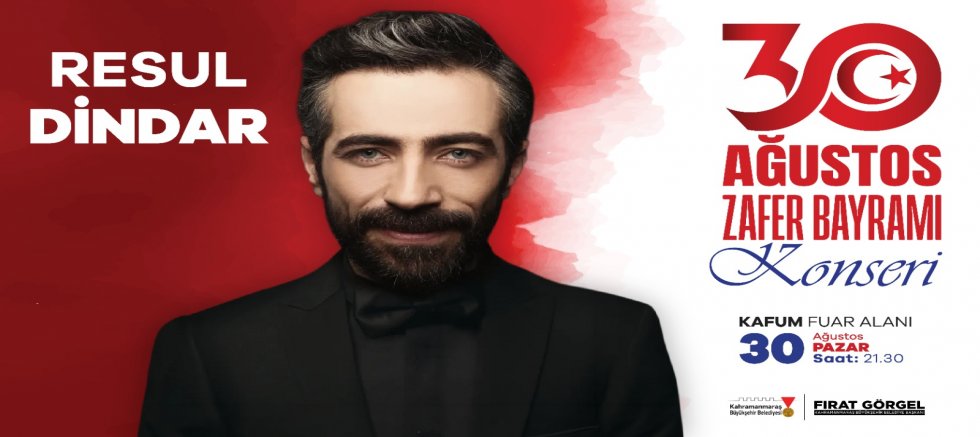 ZAFER BAYRAMI COŞKUSU AĞUSTOS FUARI’NDA RESUL DİNDAR KONSERİYLE YAŞANACAK