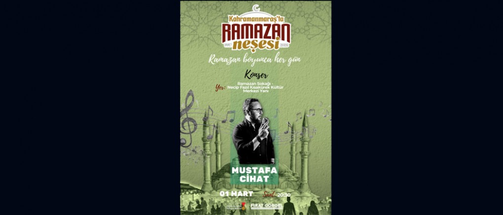 MUSTAFA CİHAT, RAMAZAN SOKAĞI’NDA EZGİ VE İLAHİLERLE GÖNÜLLERE DOKUNACAK