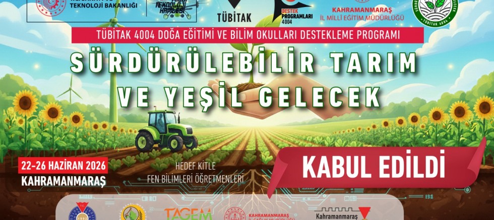 ÖĞRETMENLER SÜRDÜRÜLEBİLİR TARIM İÇİN KAHRAMANMARAŞ’TA BULUŞACAK
