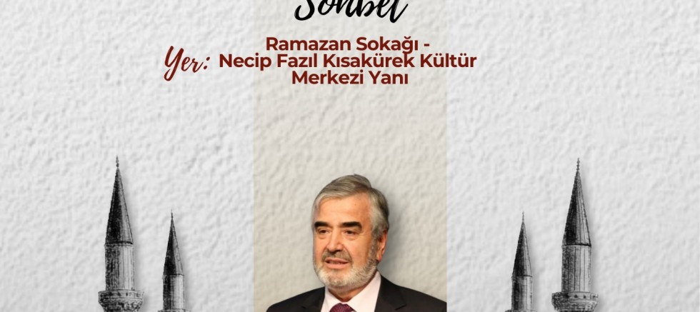 RAMAZAN SOKAĞI’NDA MANEVİ İKLİM ÖZEL BİR SOHBET PROGRAMIYLA DERİNLEŞİYOR