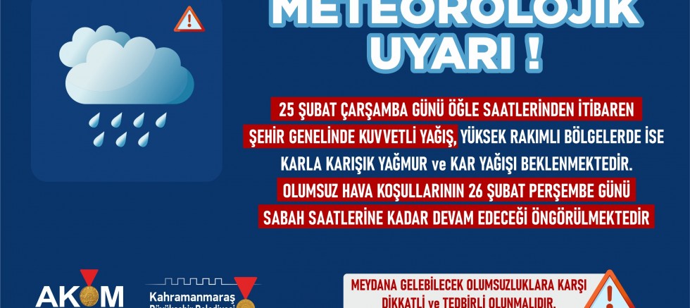 ŞEHİR GENELİNDE KUVVETLİ YAĞIŞ UYARI!