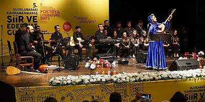5. ULUSLARARASI ŞİİR VE EDEBİYAT GÜNLERİ’NİN İLK GÜNÜNDE EDEBİYAT VE MUSİKİ RÜZGÂRI