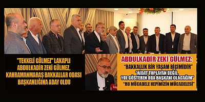 ABDULKADİR ZEKİ GÜLMEZ, 25 YILLIK TECRÜBE İLE SAHADAYIM