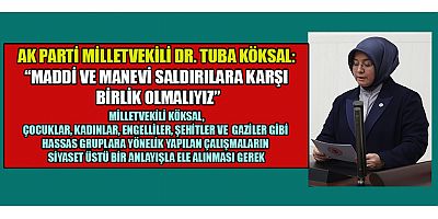 AK Parti Kahramanmaraş Milletvekili Dr. Tuba Köksal