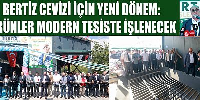 BERTİZ’DE ÜRETİME VE SOSYAL YAŞAMA İKİ ÖNEMLİ YATIRIM