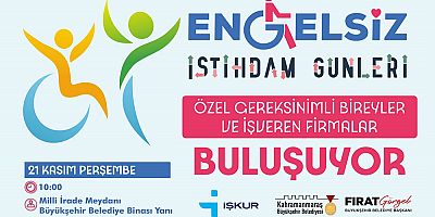 BÜYÜKŞEHİR’DEN BİR YENİLİK DAHA; ENGELSİZ İSTİHDAM GÜNLERİ BAŞLIYOR!
