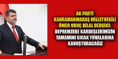 DEBGİCİ; TÜRKİYE TARİHE ADINI ALTIN HARFLERLE YAZDIRMIŞTIR