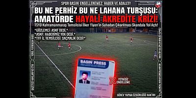 İLKER YİYEN’DEN AMATÖR MAÇTA “AKREDİTASYON” TEPKİSİ: “BÖYLE BİR UYGULAMA YOK”