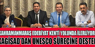 KAGİSAD’DAN UNESCO SÜRECİNE DESTEK