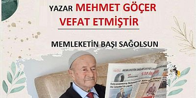 KAHRAMANMARAŞ’IN DUAYEN GAZETECİSİ MEHMET GÖÇER VEFAT ETTİ