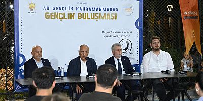 KAHRAMANMARAŞ’IN YOL HARİTASI GENÇLERLE PAYLAŞILDI