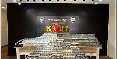  KAHRAMANMARAŞ’TA KAÇAK SİGARA OPERASYONU