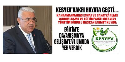 KAHRAMANMARAŞ’TA KESYEV VAKFI KURULDU