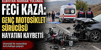 KAHRAMANMARAŞ’TA MOTOSİKLET SÜRÜCÜSÜ HAYATINI KAYBETTİ