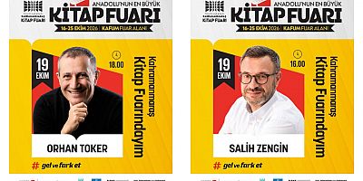 KİTAP FUARI’NDA PAZARTESİ GÜNÜ ZENGİN VE TOKER OKURLARLA BULUŞACAK