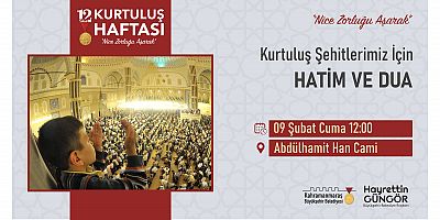 KURTULUŞ’UN 104. YILINDA ÇEŞİTLİ ETKİNLİKLER DÜZENLENECEK