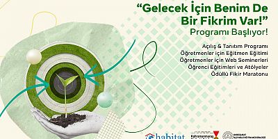 MİNİK ZİHİNLERDEN BÜYÜK FİKİRLER; “GELECEK İÇİN BENİM DE BİR FİKRİM VAR”