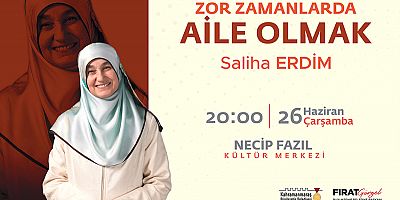SALİHA ERDİM, ‘ZOR ZAMANLARDA AİLE OLMAYI’ ANLATACAK