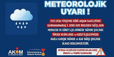 VATANDAŞLAR YAĞMUR VE KAR YAĞIŞINA KARŞI UYARILDI